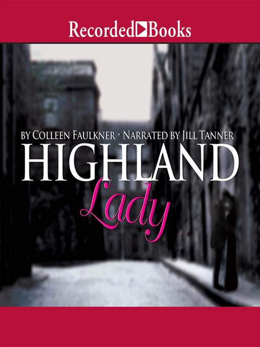 Title details for Highland Lady by Colleen Faulkner - Wait list